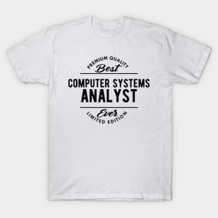 Computer Systems Analyst T-Shirt